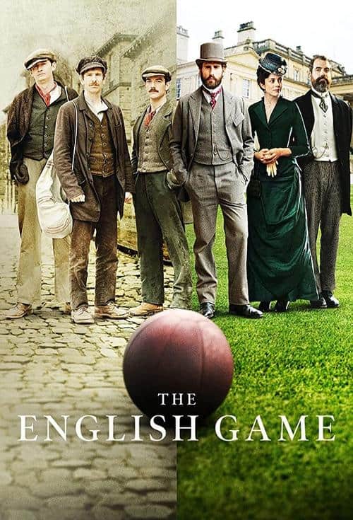 "The English Game": Fußball Romantik im Abseits