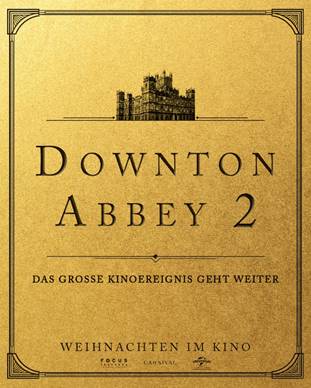 Downtown Abbey 2 | Weihnachten 2021 im Kino