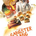 Animationsfilm Gangster Gang Poster
