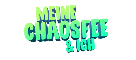 Schriftzug Meine Chaosfee und Ich
