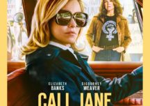 Call Jane ist eine charmante, großherzige Geschichte über den Kampf für Gerechtigkeit