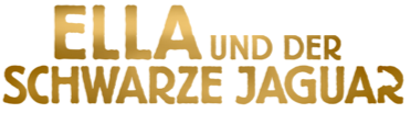 ELLA UND DER SCHWARZE JAGUAR - SCHRIFTZUG