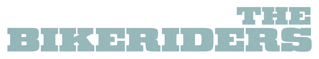 The Bikeriders - Schriftzug