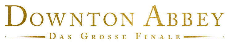 DOWNTOWN ABBEY: Das Grosse Finale Schriftzug
